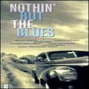 Review Various Artists  / Nothin' But the Blues