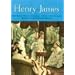 Henry James: Daisy Miller *  Washington Square * The Portrait of a Lady * The Bostonians * The Aspern Papers