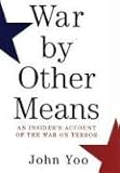 War by Other Means: An Insiders Account of the War on Terror