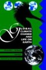 Global Climate Change And Life On Earth