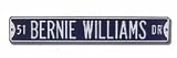 Steel Street Sign: 51 BERNIE WILLIAMS DR
