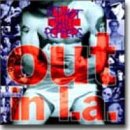 Out in l. a - Red Hot Chili Peppers