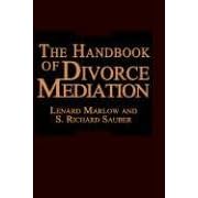 The Handbook of Divorce Mediation