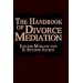 The Handbook of Divorce Mediation