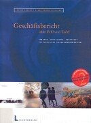Geschäftsbericht ohne Fehl und Tadel