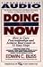 DOING IT NOW (4 PACK) CASSETTE: How To Cure Procrastination And Achieve Your Goals In  Twelve Easy Steps