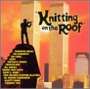 Knitting on the Roof [IMPORT]