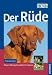 Image of Der Rüde: Wesen, Haltung, Gesundheit, Erziehung