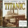 Music Inspired By the Titanic