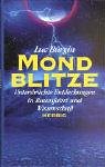 Mondblitze - Unterdr&uuml;ckte Entdeckungen in Raumfahrt und Wissenschaft - Luc B&uuml;rgin