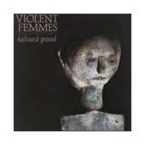 Hallowed ground | Violent Femmes. Musicien