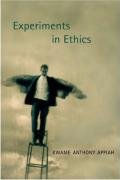 Experiments in Ethics (Mary Flexner Lecture Series of Bryn Mawr College)