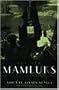 The New Mamluks: Egyptian Society and Modern Feudalism (Middle East Studies Beyond Dominant Paradigms)