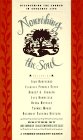 Nourishing the Soul: Discovering the Sacred in Everyday Life by Charles H. Simpkinson, Rose Solari