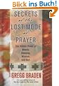 Secrets of the Lost Mode of Prayer: The Hidden Power of Beauty, Blessings, Wisdom, and Hurt: The Hidden Power of Beauty, Blessing, Wisdom and Hurt