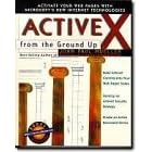 ActiveX from the Ground Up