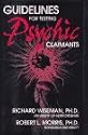 Guidelines for Testing Psychic Claimants