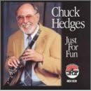 Just for Fun by Chuck Hedges