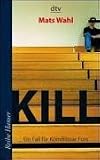 Kill: Ein Fall f�r Kommisar Fors