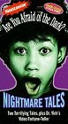 VHS : Are You Afraid of the Dark? - Nightmare  Tales