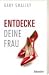 Entdecke deine Frau