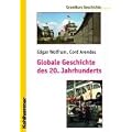 Globale Geschichte des 20. Jahrhunderts