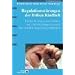 Regulationsst�rungen der fr�hen Kindheit. Fr�he Risiken und Hilfen im Entwicklungskontext der Eltern-Kind-Beziehungen