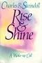 RISE & SHINE A Wake-up Call