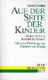 Produkt-Bild: Auf der Seite der Kinder. Welche Reform braucht die Schule? (Book on Demand)