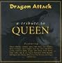 Dragon Attack: Tribute to Queen