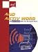 And Activ Word. CD- ROM f�r Windows 95/98/ NT. Die sprechende Hilfe f�r Microsoft Word