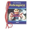 Die sch�nsten Fadenspiele