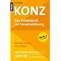 Der kleine Konz 2007/2008. Arbeitsbuch zur Steuererkl�rung