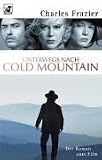 Unterwegs nach Cold Mountain. - Charles Frazier, Karina Of