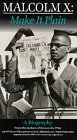 Malcolm X  Make It Plain