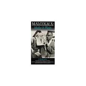 Malcolm X: Make It Plain [VHS]