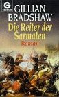 Die Reiter der Sarmaten. Roman.