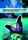 Administer Process and Coordinate Human Resource Systems