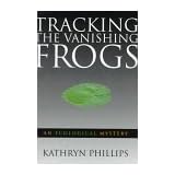 tracking the vanishing frogs an ecological mystery