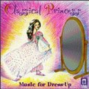CD-Charts  Music : Classical Princess: music for dress-up