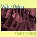 Wake Ooloo-Stop the Ride