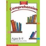 Comprehension Photocopiable Skills Activities Ages 8 - 9 (Scholastic Literacy Skills)