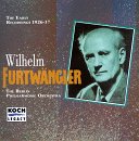Furtw�ngler: Early Recordings 1926-37