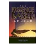 The Presence Based Church book cover