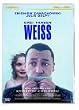 Drei Farben: Wei�