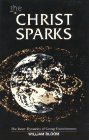 The Christ Sparks : the inner dynamics of group consciousness