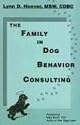 The Family in Dog Behavior Consulting