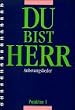 Du bist Herr, Anbetungslieder
