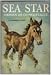 Sea Star Orphan of Chincoteague by Marguerite Henry