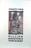 Vanity Fair: Vanity Fair: A Novel Without a Hero (World's Classics)